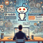 Sites Indispensáveis para Ficar por Dentro de Inovação e Tendências Tecnológicas DALL·E 2024-11-03 13.55.19 – An illustration showcasing Reddit as a valuable source for real-time tech discussions. The image includes a person browsing Reddit on a laptop, with v